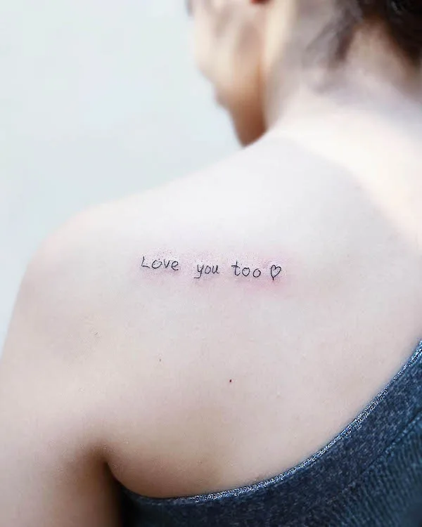 Love you too shoulder tattoo by @shoham.gabayzer